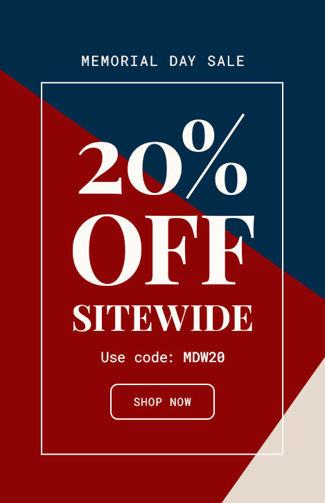 Memorial Day Weekend Sale - Shop 20% Off