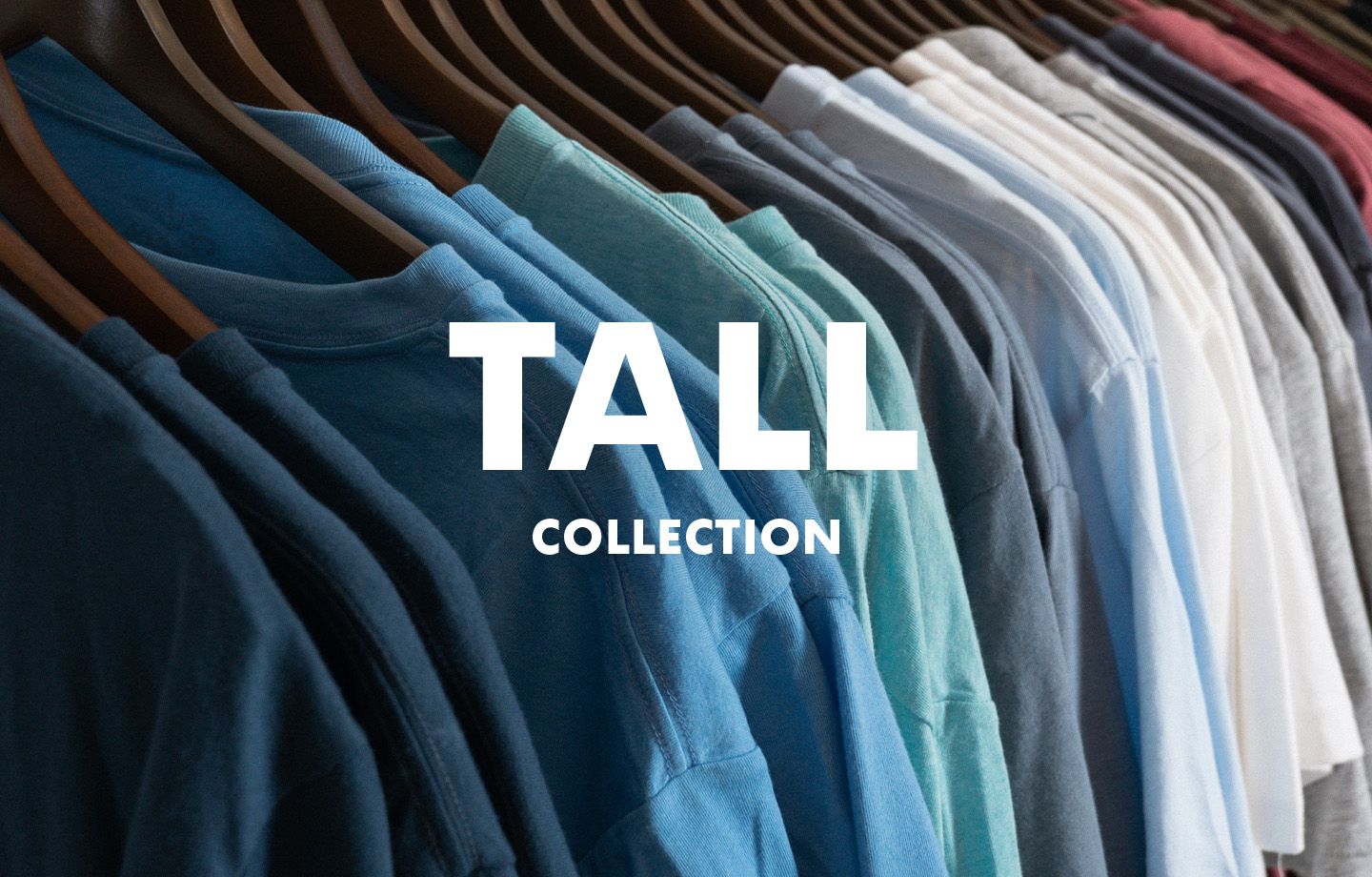 Tall Tees Collection | Fresh Clean Threads