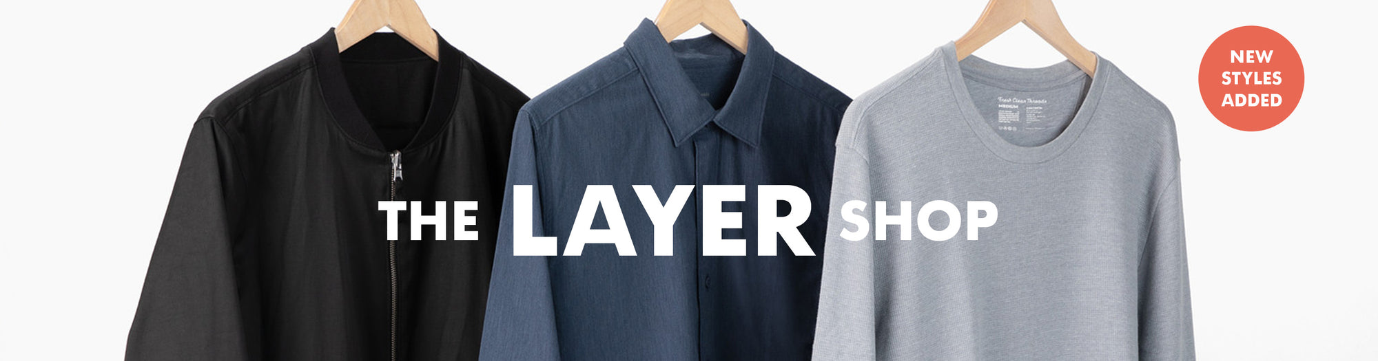 The Layer Shop | Fresh Clean Threads