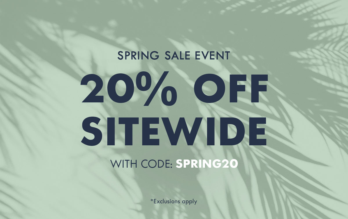 20% off Site Wide | Shop the Spring Sale at FCT 