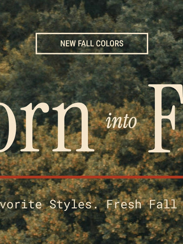 Shop the Fall Collection | New Colors for Fall at FCT