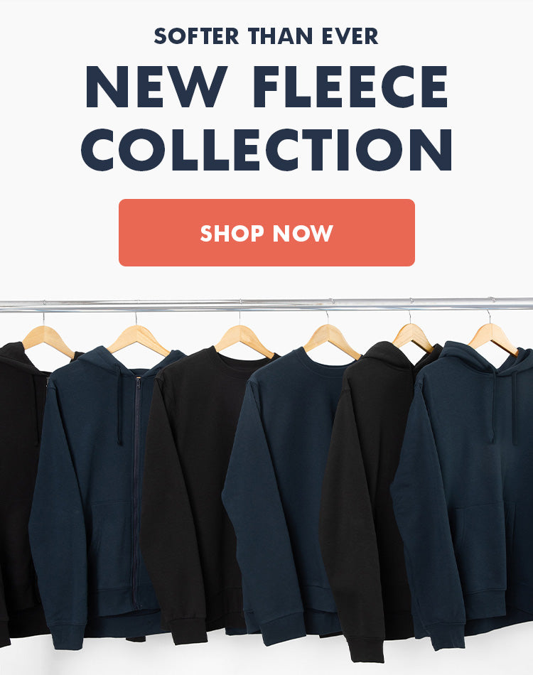 New Fleece Styles | Updated Fit | Shop Now at Fresh Clean Threads