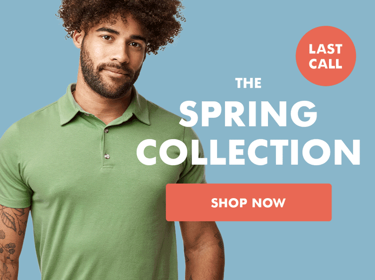 Last Call for Spring Collection | Fresh Clean Threads