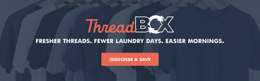 ThreadBox Subscription: Never Run Out of Tees with Fresh Clean Threads